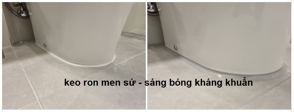 Keo ron men sứ sáng bóng kháng khuẩn